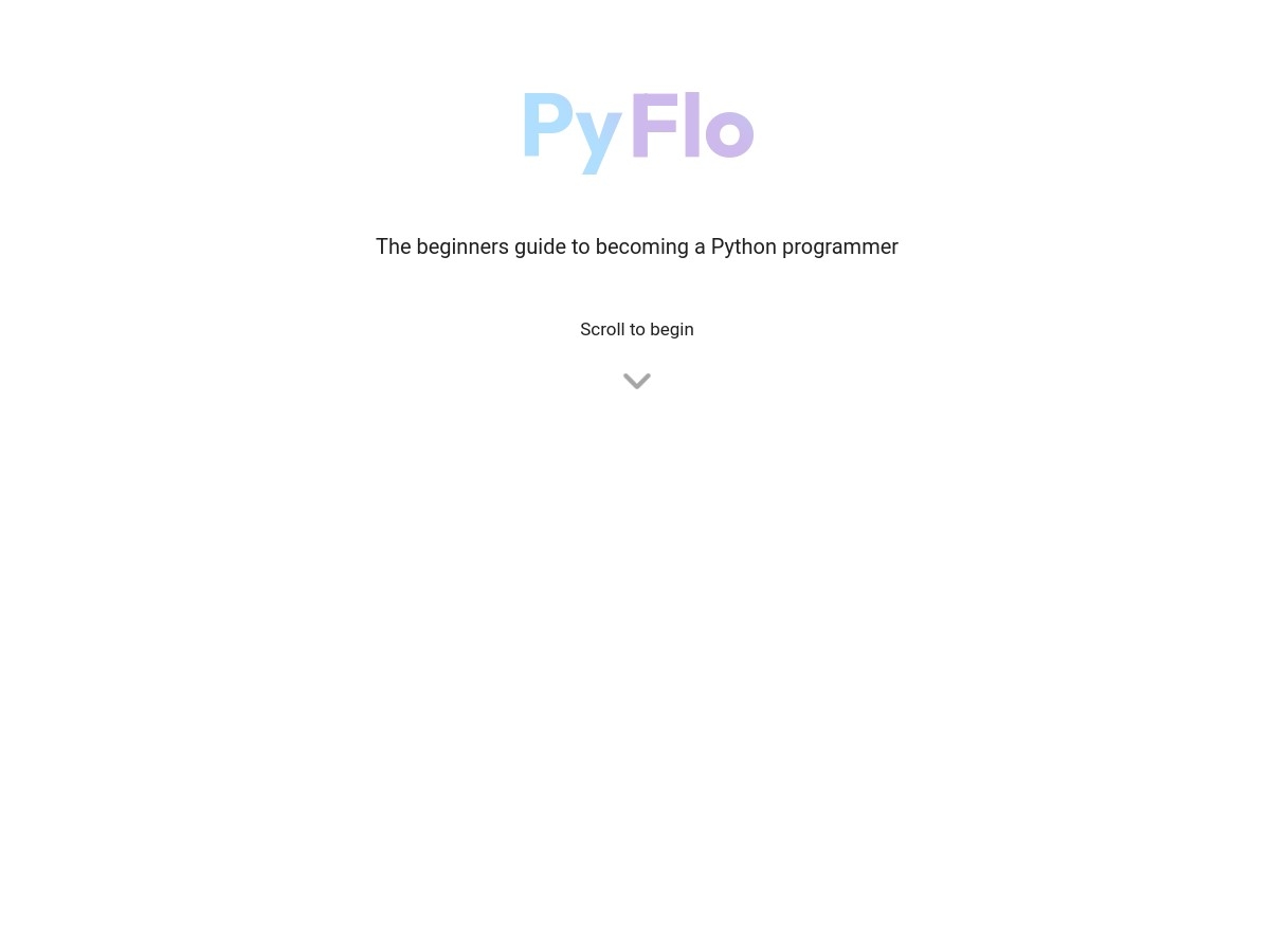 PyFlo - The beginners guide to becoming a Python programmer