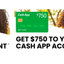 $750 Cash app